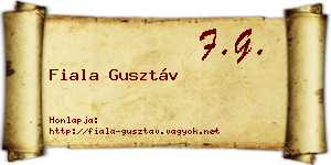 Fiala Gusztáv névjegykártya